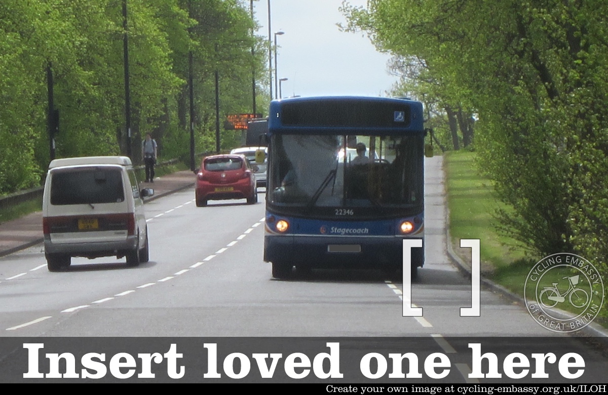 Bus driving in the cycle lane on Grandstand Road. Square brackets in front of the bus showing where someone should cycle. Captioned 'Insert loved one here'.