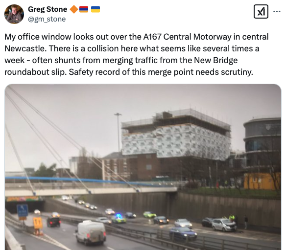 My office window looks out over the A167 Central Motorway in central Newcastle. There is a collision here what seems like several times a week - often shunts from merging traffic from the New Bridge roundabout slip. Safety record of this merge point needs scrutiny.